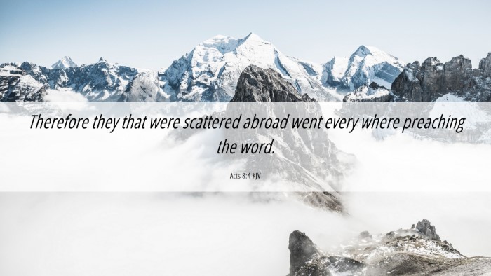 Picture 06 - Acts 8:4 KJV Desktop Wallpaper - Therefore they that were scattered abroad went - Desktop Bible Verse Wallpaper