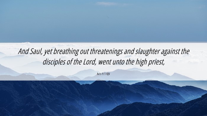 Picture 06 - Acts 9:1 KJV Desktop Wallpaper - And Saul, yet breathing out threatenings and - Desktop Bible Verse Wallpaper