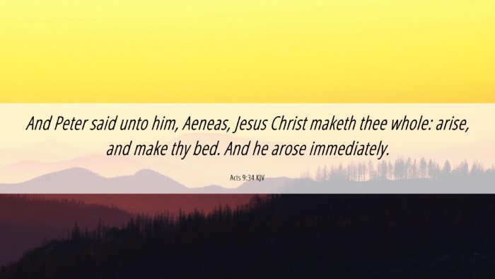 Picture 06 - Acts 9:34 KJV Desktop Wallpaper - And Peter said unto him, Aeneas, Jesus Christ - Desktop Bible Verse Wallpaper