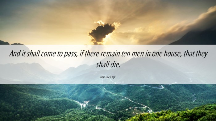 Picture 06 - Amos 6:9 KJV Desktop Wallpaper - And it shall come to pass, if there remain ten - Desktop Bible Verse Wallpaper