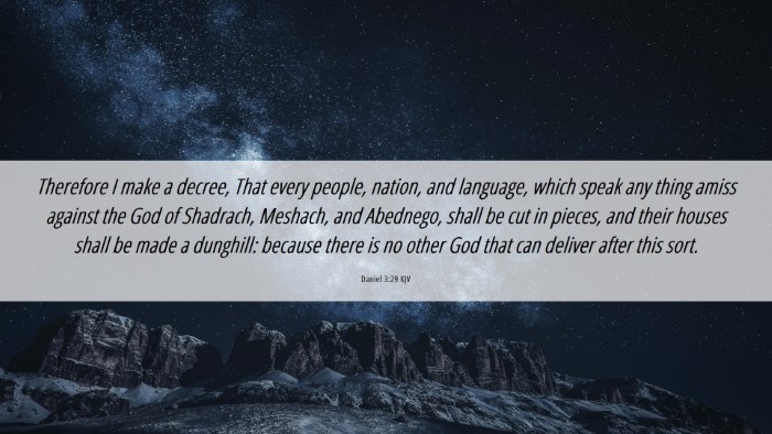 Picture 06 - Daniel 3:29 KJV Desktop Wallpaper - Therefore I make a decree, That every people, - Desktop Bible Verse Wallpaper