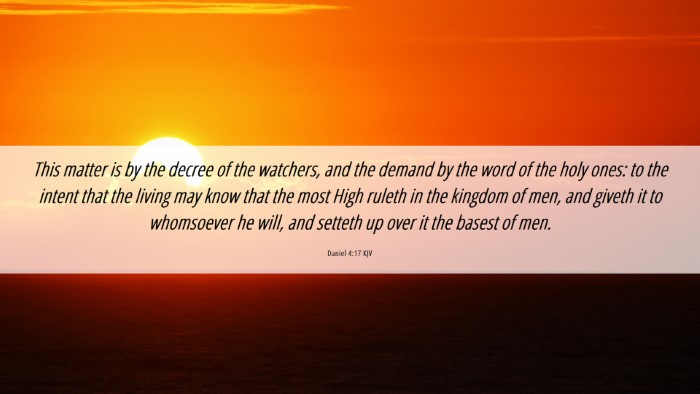 Picture 06 - Daniel 4:17 KJV Desktop Wallpaper - This matter is by the decree of the watchers, and - Desktop Bible Verse Wallpaper