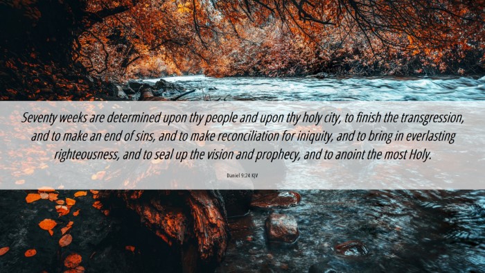 Picture 06 - Daniel 9:24 KJV Desktop Wallpaper - Seventy weeks are determined upon thy people and - Desktop Bible Verse Wallpaper