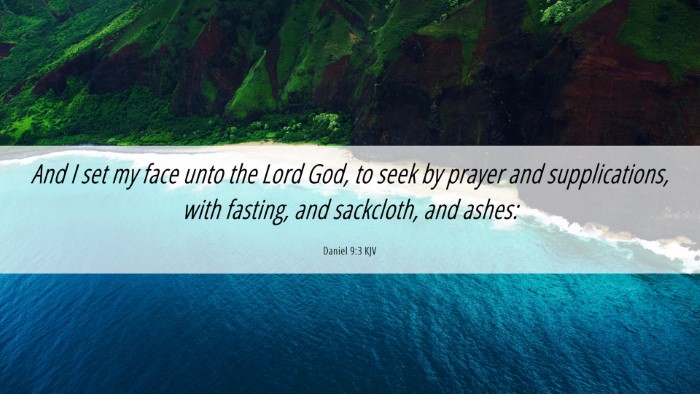 Picture 06 - Daniel 9:3 KJV Desktop Wallpaper - And I set my face unto the Lord God, to seek by - Desktop Bible Verse Wallpaper