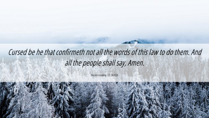 Picture 06 - Deuteronomy 27:26 KJV Desktop Wallpaper - Cursed be he that confirmeth not all the words of - Desktop Bible Verse Wallpaper