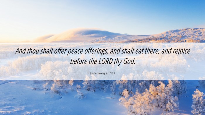 Picture 06 - Deuteronomy 27:7 KJV Desktop Wallpaper - And thou shalt offer peace offerings, and shalt - Desktop Bible Verse Wallpaper