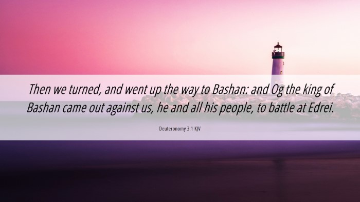 Picture 06 - Deuteronomy 3:1 KJV Desktop Wallpaper - Then we turned, and went up the way to Bashan: - Desktop Bible Verse Wallpaper