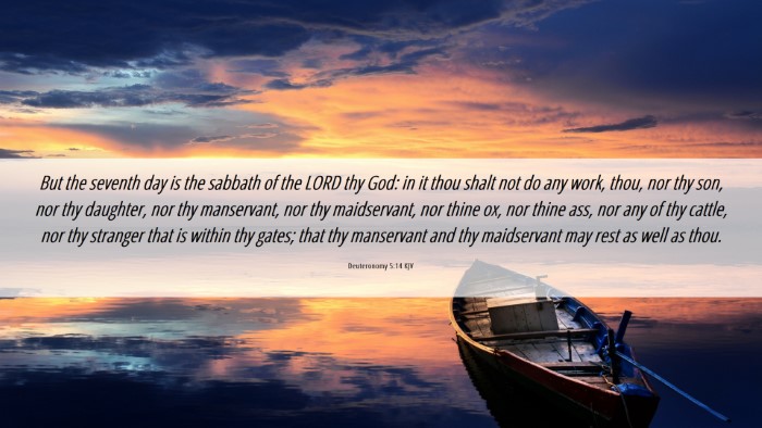 Picture 06 - Deuteronomy 5:14 KJV Desktop Wallpaper - But the seventh day is the sabbath of the LORD - Desktop Bible Verse Wallpaper
