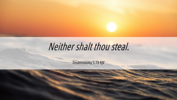 Picture 06 - Deuteronomy 5:19 KJV Desktop Wallpaper - Neither shalt thou - Desktop Bible Verse Wallpaper