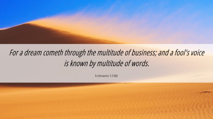 Picture 06 - Ecclesiastes 5:3 KJV Desktop Wallpaper - For a dream cometh through the multitude of - Desktop Bible Verse Wallpaper