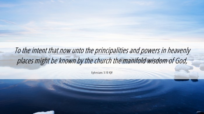 Picture 06 - Ephesians 3:10 KJV Desktop Wallpaper - To the intent that now unto the principalities - Desktop Bible Verse Wallpaper