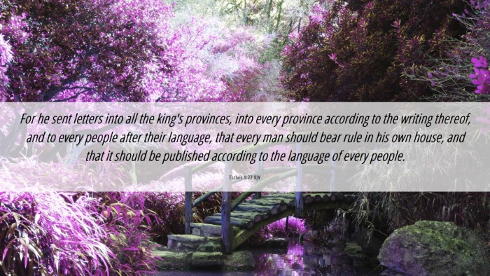 Picture 06 - Esther 1:22 KJV Desktop Wallpaper - For he sent letters into all the king's - Desktop Bible Verse Wallpaper