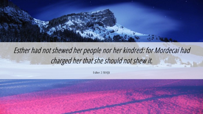 Picture 06 - Esther 2:10 KJV Desktop Wallpaper - Esther had not shewed her people nor her kindred: - Desktop Bible Verse Wallpaper
