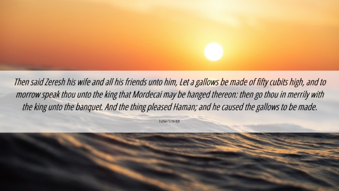 Picture 06 - Esther 5:14 KJV Desktop Wallpaper - Then said Zeresh his wife and all his friends - Desktop Bible Verse Wallpaper