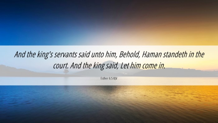 Picture 06 - Esther 6:5 KJV Desktop Wallpaper - And the king's servants said unto him, Behold, - Desktop Bible Verse Wallpaper