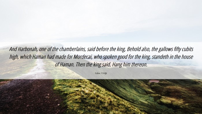 Picture 06 - Esther 7:9 KJV Desktop Wallpaper - And Harbonah, one of the chamberlains, said - Desktop Bible Verse Wallpaper