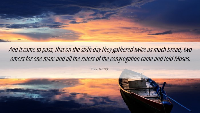 Picture 06 - Exodus 16:22 KJV Desktop Wallpaper - And it came to pass, that on the sixth day they - Desktop Bible Verse Wallpaper