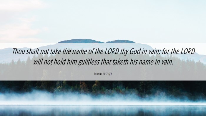 Picture 06 - Exodus 20:7 KJV Desktop Wallpaper - Thou shalt not take the name of the LORD thy God - Desktop Bible Verse Wallpaper