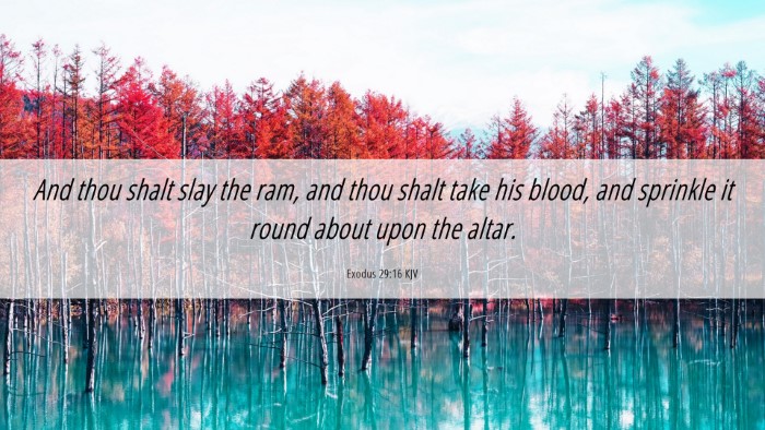 Picture 06 - Exodus 29:16 KJV Desktop Wallpaper - And thou shalt slay the ram, and thou shalt take - Desktop Bible Verse Wallpaper