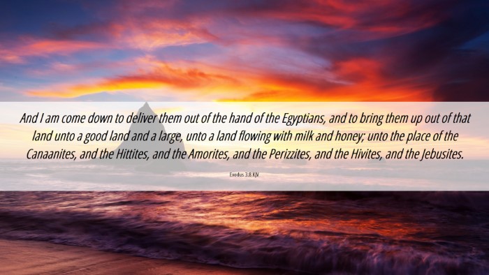 Picture 06 - Exodus 3:8 KJV Desktop Wallpaper - And I am come down to deliver them out of the - Desktop Bible Verse Wallpaper