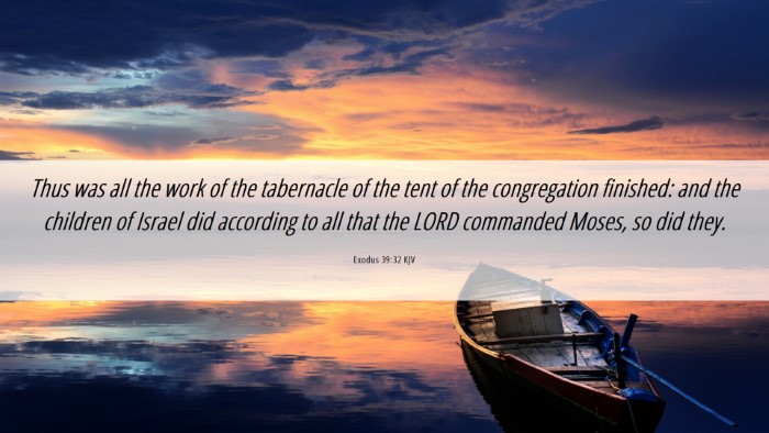 Picture 06 - Exodus 39:32 KJV Desktop Wallpaper - Thus was all the work of the tabernacle of the - Desktop Bible Verse Wallpaper
