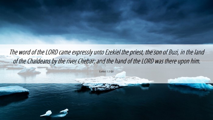 Picture 06 - Ezekiel 1:3 KJV Desktop Wallpaper - The word of the LORD came expressly unto Ezekiel - Desktop Bible Verse Wallpaper