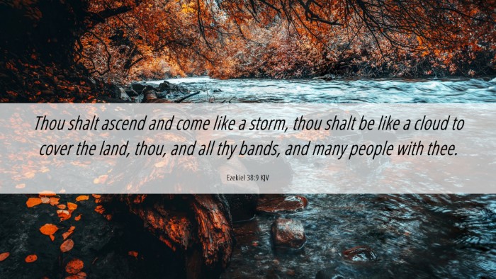 Picture 06 - Ezekiel 38:9 KJV Desktop Wallpaper - Thou shalt ascend and come like a storm, thou - Desktop Bible Verse Wallpaper