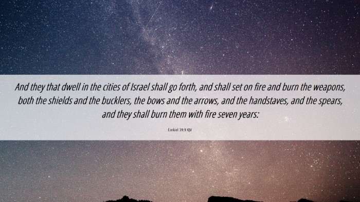 Picture 06 - Ezekiel 39:9 KJV Desktop Wallpaper - And they that dwell in the cities of Israel shall - Desktop Bible Verse Wallpaper
