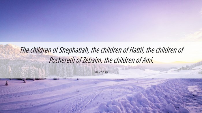 Picture 06 - Ezra 2:57 KJV Desktop Wallpaper - The children of Shephatiah, the children of - Desktop Bible Verse Wallpaper