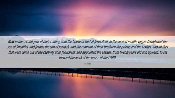 Picture 06 - Ezra 3:8 KJV Desktop Wallpaper - Now in the second year of their coming unto the - Desktop Bible Verse Wallpaper