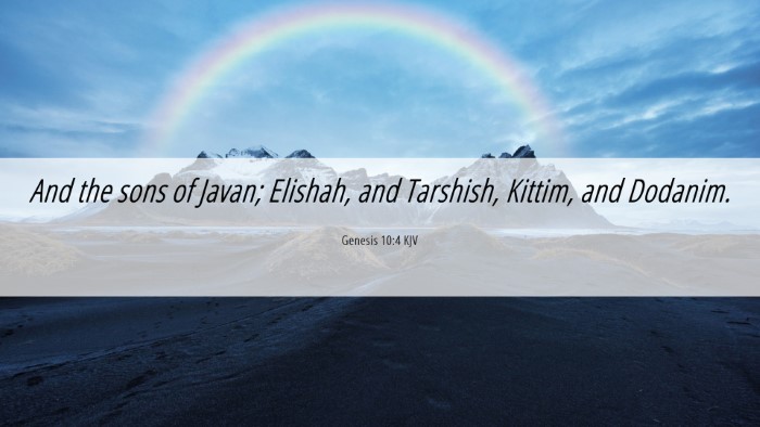 Picture 06 - Genesis 10:4 KJV Desktop Wallpaper - And the sons of Javan; Elishah, and Tarshish, - Desktop Bible Verse Wallpaper