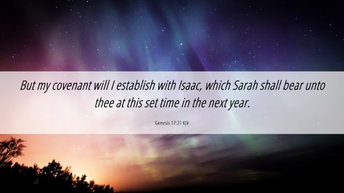 Picture 06 - Genesis 17:21 KJV Desktop Wallpaper - But my covenant will I establish with Isaac, - Desktop Bible Verse Wallpaper
