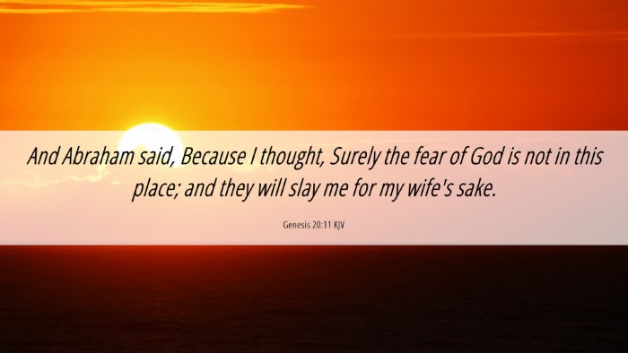 Picture 06 - Genesis 20:11 KJV Desktop Wallpaper - And Abraham said, Because I thought, Surely the - Desktop Bible Verse Wallpaper