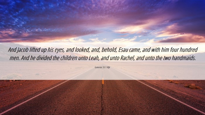 Picture 06 - Genesis 33:1 KJV Desktop Wallpaper - And Jacob lifted up his eyes, and looked, and, - Desktop Bible Verse Wallpaper