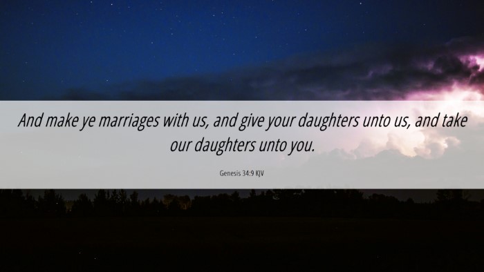 Picture 06 - Genesis 34:9 KJV Desktop Wallpaper - And make ye marriages with us, and give your - Desktop Bible Verse Wallpaper