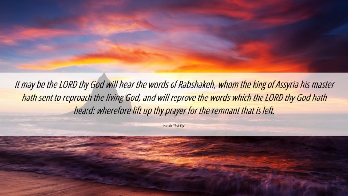 Picture 06 - Isaiah 37:4 KJV Desktop Wallpaper - It may be the LORD thy God will hear the words of - Desktop Bible Verse Wallpaper