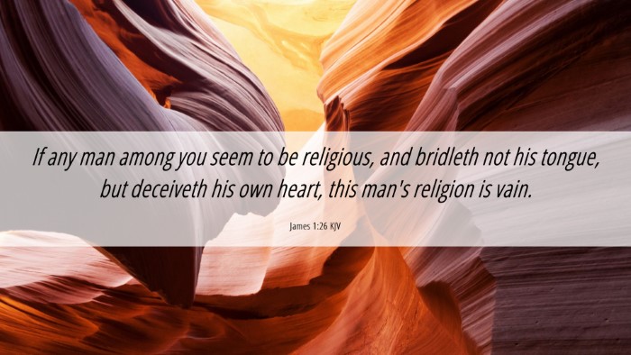Picture 06 - James 1:26 KJV Desktop Wallpaper - If any man among you seem to be religious, and - Desktop Bible Verse Wallpaper