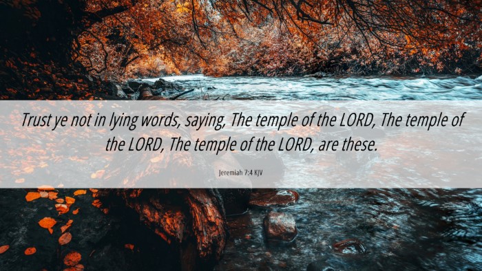 Picture 06 - Jeremiah 7:4 KJV Desktop Wallpaper - Trust ye not in lying words, saying, The temple - Desktop Bible Verse Wallpaper