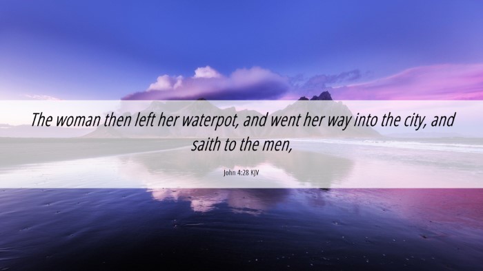 Picture 06 - John 4:28 KJV Desktop Wallpaper - The woman then left her waterpot, and went her - Desktop Bible Verse Wallpaper