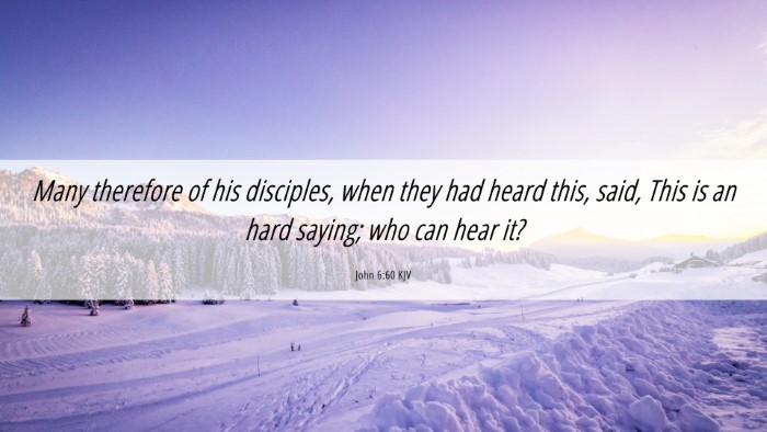 Picture 06 - John 6:60 KJV Desktop Wallpaper - Many therefore of his disciples, when they had - Desktop Bible Verse Wallpaper