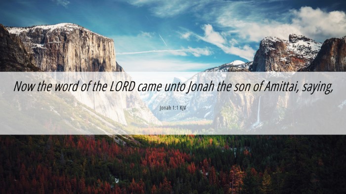 Picture 06 - Jonah 1:1 KJV Desktop Wallpaper - Now the word of the LORD came unto Jonah the son - Desktop Bible Verse Wallpaper