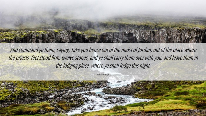 Picture 06 - Joshua 4:3 KJV Desktop Wallpaper - And command ye them, saying, Take you hence out - Desktop Bible Verse Wallpaper