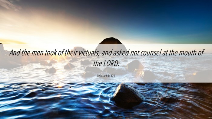Picture 06 - Joshua 9:14 KJV Desktop Wallpaper - And the men took of their victuals, and asked not - Desktop Bible Verse Wallpaper