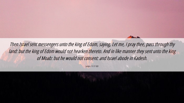 Picture 06 - Judges 11:17 KJV Desktop Wallpaper - Then Israel sent messengers unto the king of - Desktop Bible Verse Wallpaper