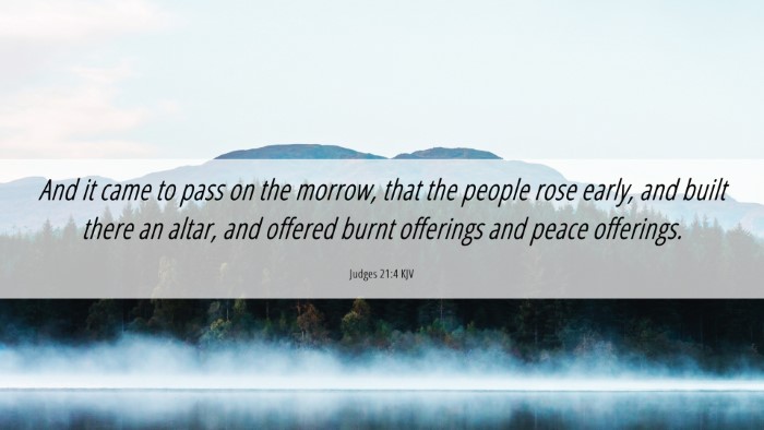 Picture 06 - Judges 21:4 KJV Desktop Wallpaper - And it came to pass on the morrow, that the - Desktop Bible Verse Wallpaper