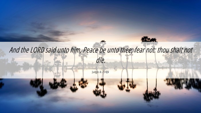 Picture 06 - Judges 6:23 KJV Desktop Wallpaper - And the LORD said unto him, Peace be unto thee; - Desktop Bible Verse Wallpaper