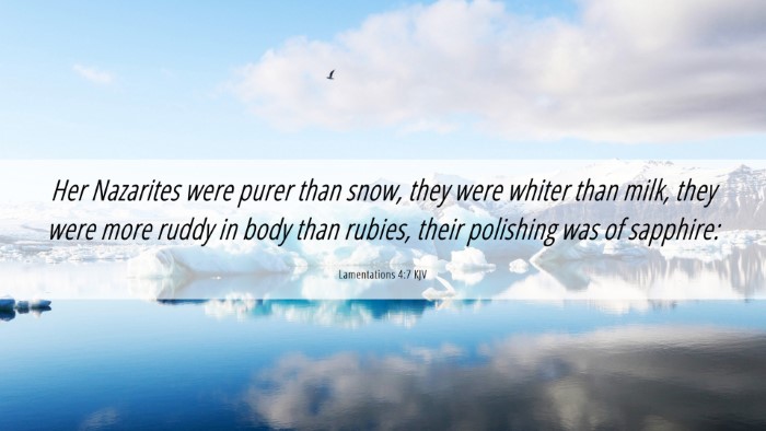 Picture 06 - Lamentations 4:7 KJV Desktop Wallpaper - Her Nazarites were purer than snow, they were - Desktop Bible Verse Wallpaper