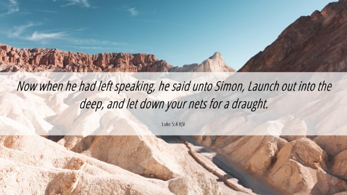 Picture 06 - Luke 5:4 KJV Desktop Wallpaper - Now when he had left speaking, he said unto - Desktop Bible Verse Wallpaper