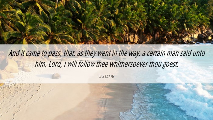 Picture 06 - Luke 9:57 KJV Desktop Wallpaper - And it came to pass, that, as they went in the - Desktop Bible Verse Wallpaper