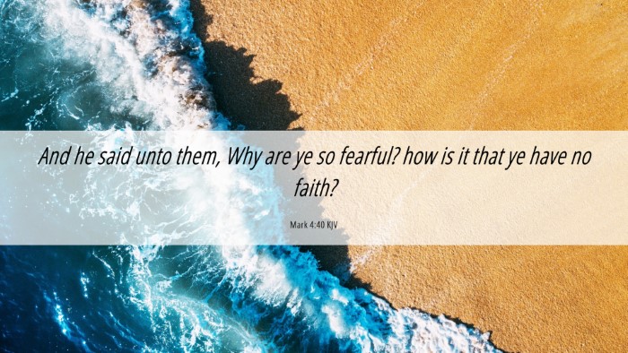 Picture 06 - Mark 4:40 KJV Desktop Wallpaper - And he said unto them, Why are ye so fearful? how - Desktop Bible Verse Wallpaper